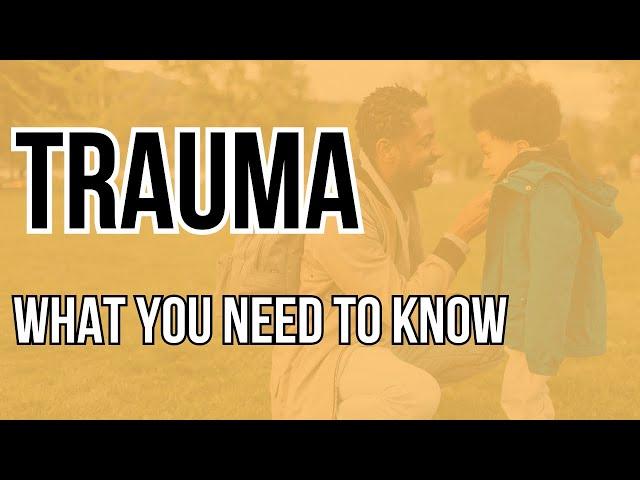 Trauma Informed Care: What You Need To Know