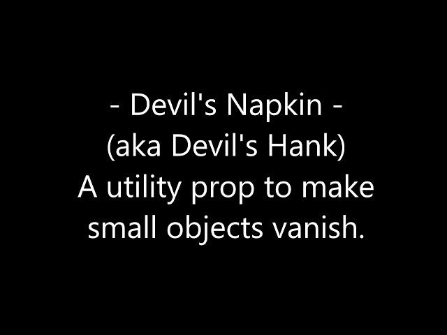 Radical Magic's Devil's Napkin (aka Devil's Hank)