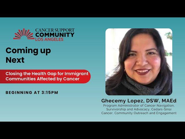 Closing the Health Gap for Immigrant Communities Affected by Cancer