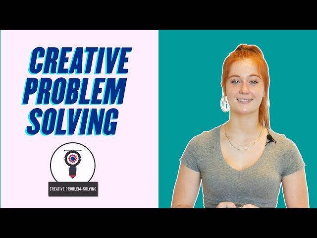 Skills for the Future: Creative Problem Solving