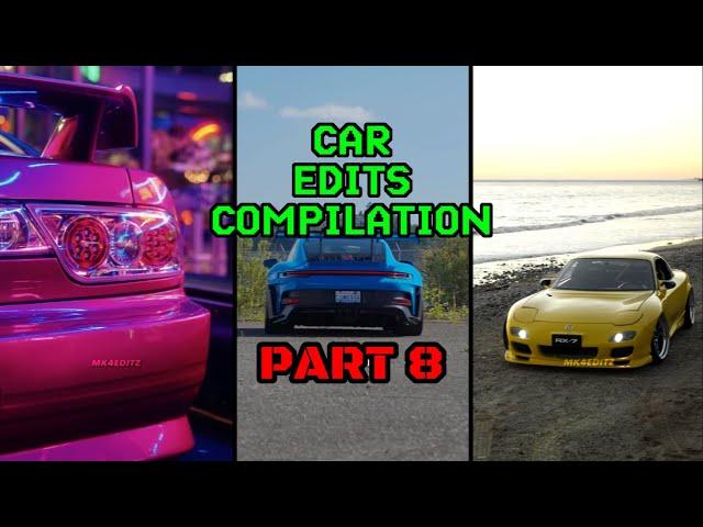 Car edits compilation PART #8