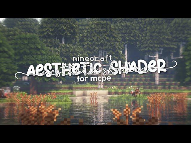 ﹕best aesthetic shaders for minecraft pe 1.20 ( mcpe ) | render dragon