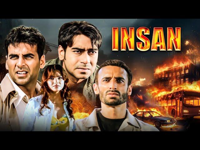 Insan (2005) Full Hindi Movie (4K) | Akshay Kumar & Ajay Devgn | Tusshar | Esha Deol Lara Dutta