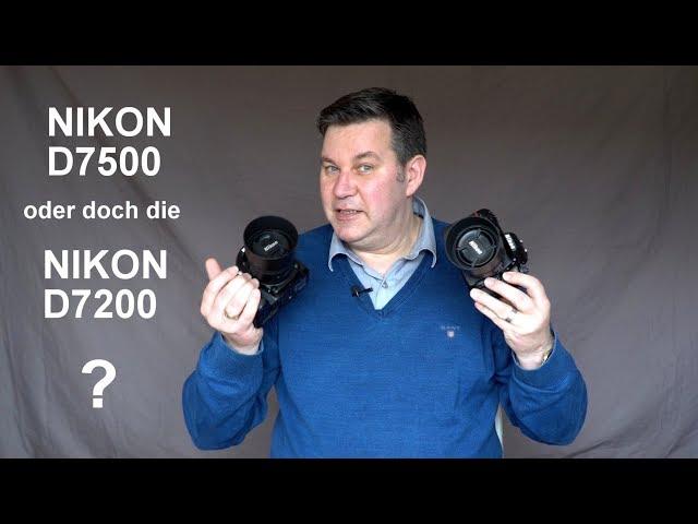 Nikon D7500 oder doch die Nikon D7200? test deutsch