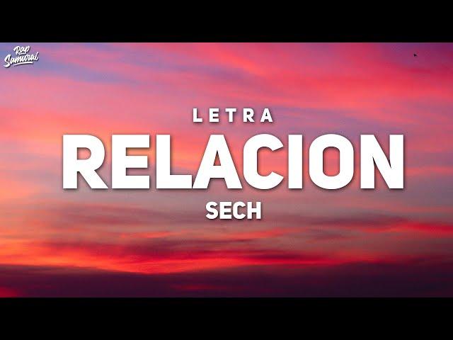 Sech - Relacion (Letra)