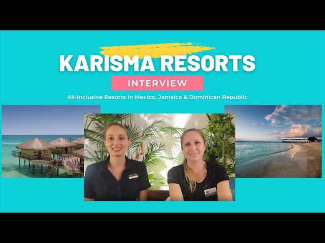 Karisma All-Inclusive Resorts Inverview  Pixie Dust Adventures