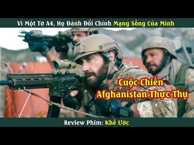 Cuộc chiến Afghanistan Thực Thụ| Review phim: Khế Ước