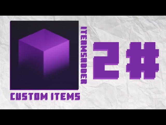 ItemsAdder - Make custom items