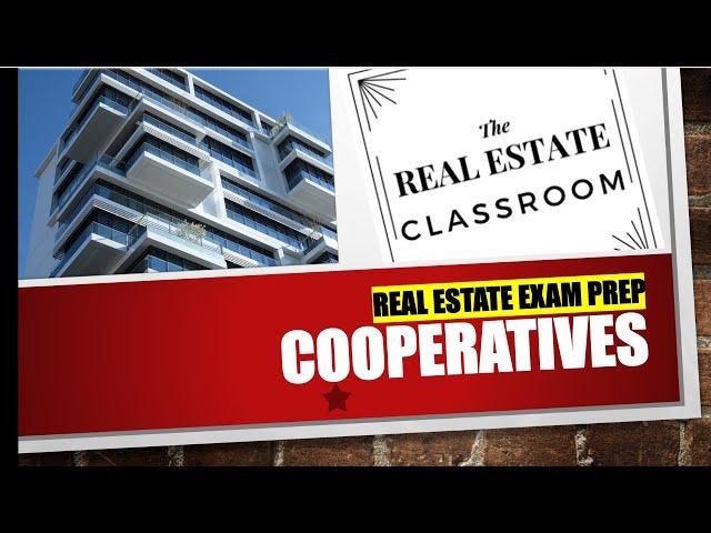 Real Estate Cooperatives | Real Estate Exam Prep