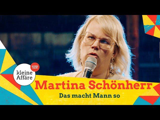 Das macht Mann so / Martina Schönherr / Zum lachen ins Revier 2021 / Kleine Affäre