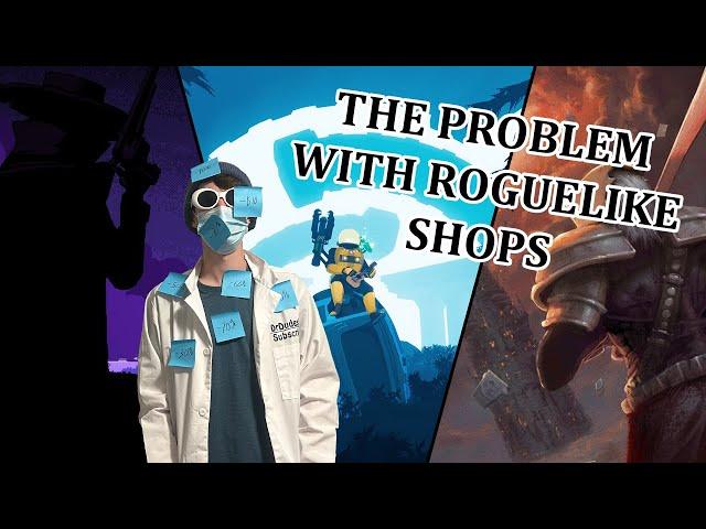 The Problem With Roguelike Shops