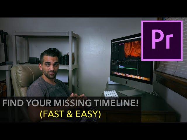 Find Your Missing Timeline (Tutorial Premiere Pro)