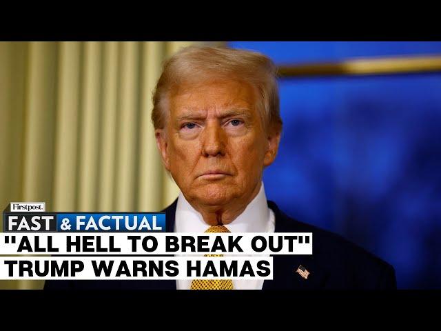 Fast And Factual LIVE: Trump Says It Won't Be "Pleasant" If Hamas Doesn't Release Hostages by Jan 20