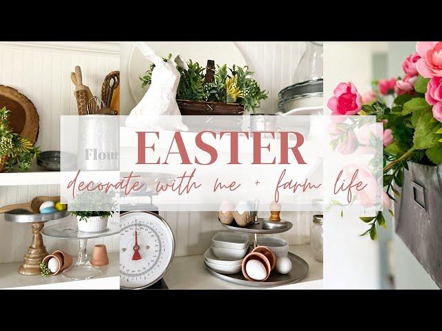 Easter Decorate With Me + Farm Life Updates | Fresh Spring Farmhouse Decor