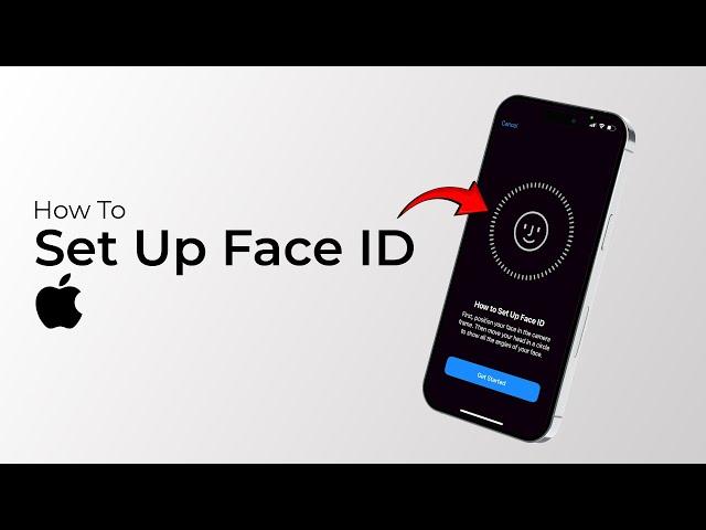 How to Set Up Face ID on iPhone (iOS 18)?