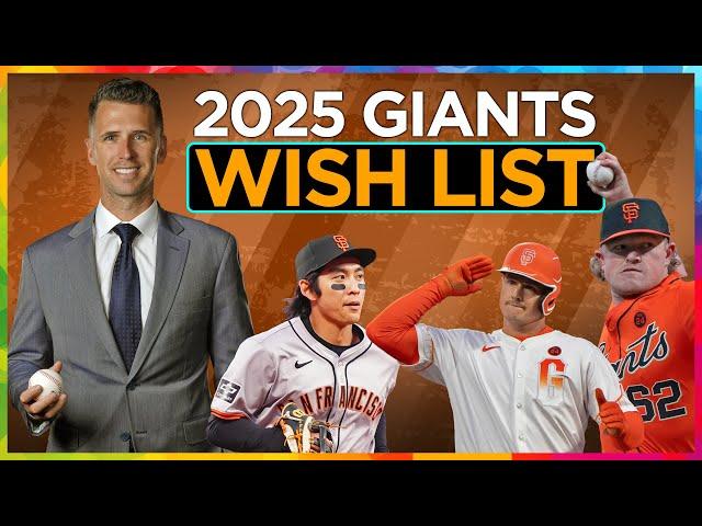 5 Things SF Giants NEED in 2025