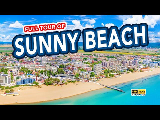 SUNNY BEACH | Full tour of Sunny Beach Bulgaria, The new Benidorm?