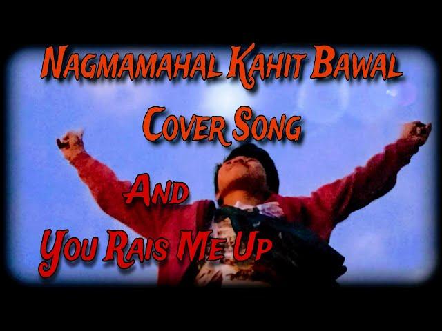 Nagmamahal Kahit Bawal And You Raise Me Up By Argie Repollo