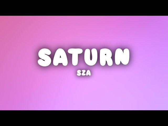 SZA - Saturn (Lyrics)