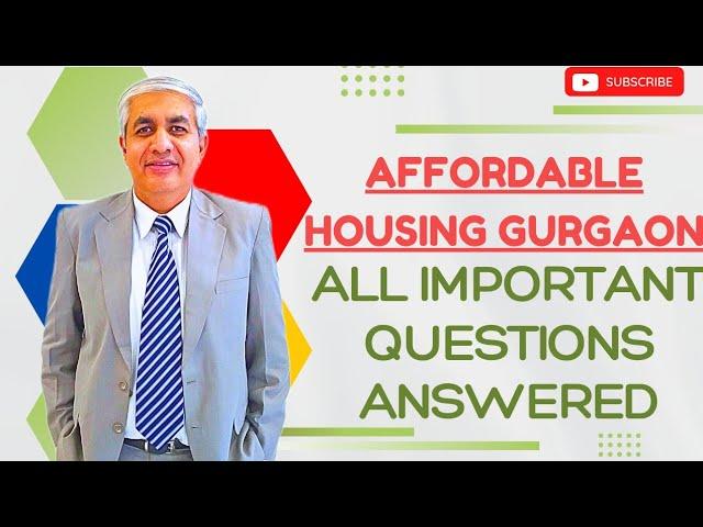 Affordable Housing Gurgaon | All Important Queries Answered