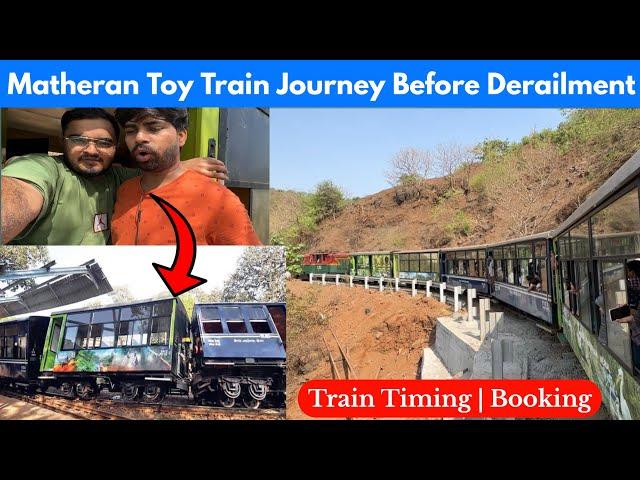 Neral - Matheran Toy Train Journey Before Derailment | Complete Information