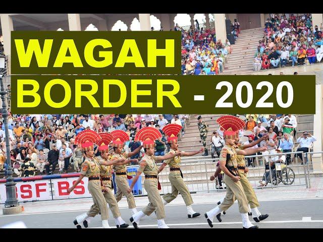 Wagah Border - 2020