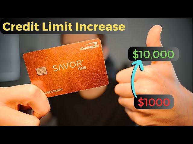 Capital One SavorOne Credit Limit Increase | How I Got Approved