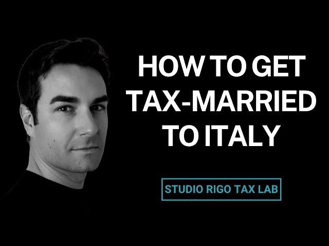 Italy is Like a Marriage – Beautiful but Complicated (Especially Taxes!)