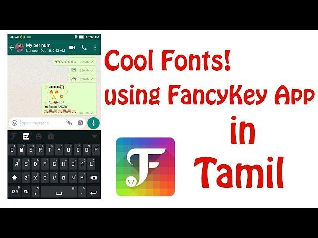 FancyKey Cool Fonts for Whatsapp in Tamil | Tech Ismu