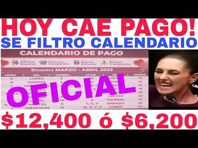 10 AM HOY CAE PAGO! CONFIRMAN CALENDARIO DE PENSIÓN DEPÓSITO ADULTOS MAYORES Y MUJERES $12400 Ò $600