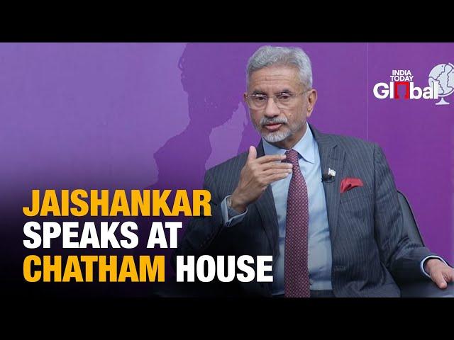 LIVE: Dr. S. Jaishankar in Conversation at Chatham House | India’s Foreign Policy