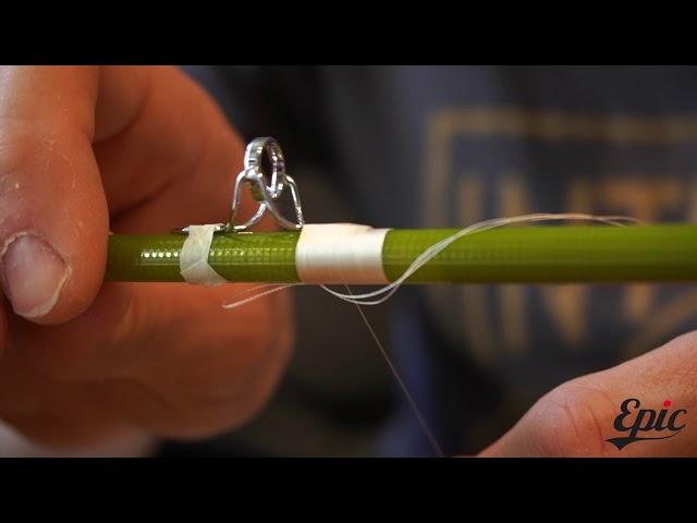 How To Wrap Fly Rod Guides - Fly Rod Building - Epic Ready to Wrap Fly Rod Building Kit