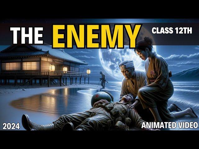 The enemy class 12 in Hindi | animated video | the enemy by Rahul Dwivedi