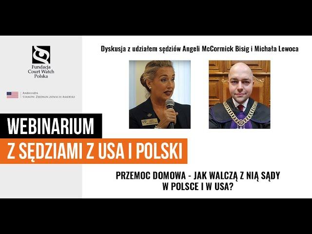 Webinarium: "Jak sądy w Polsce i USA walczą z przemocą domową?"