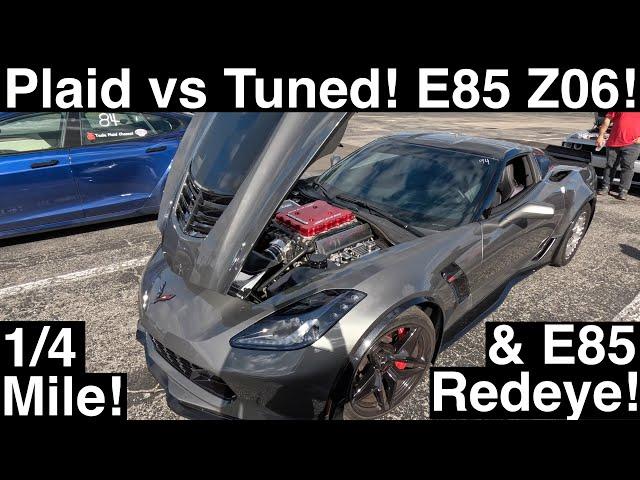 Tesla Plaid 1/4Mile vs E85+Tuned! Z06 Vette & Redeye! Pulleys, Mods, E85&Tunes! All on Drag Radials!