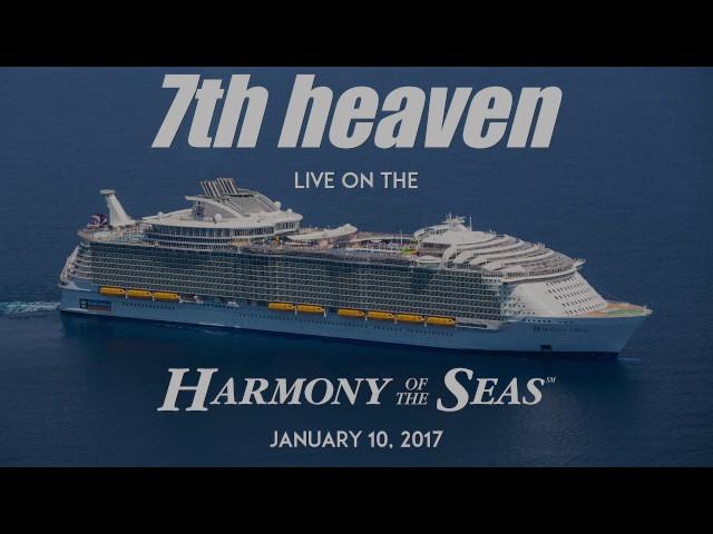 7th heaven - Pop Medley 3 - Live on the "Harmony of the Seas"