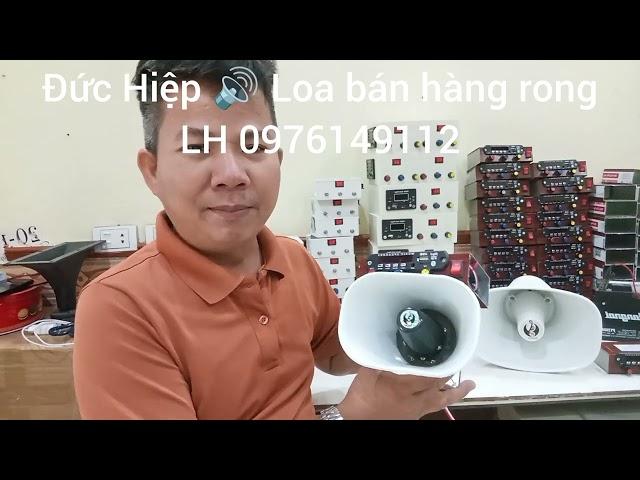 Đức hiệp loa  bán hàng rong LH 0976149112.