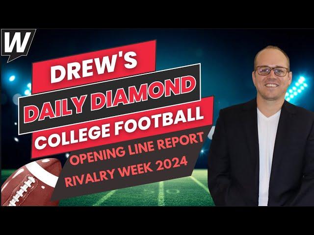 College Football Opening Line Report Week 14 | CFB Predictions | Drew's Daily Diamond 11/25/24