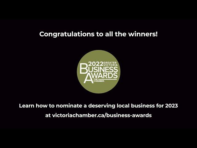 2022 Greater Victoria Chamber of Commerce Award Winners