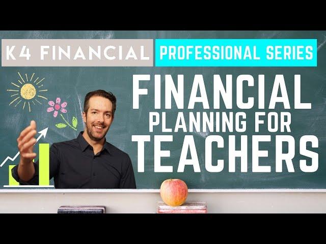 Financial Planning for Teachers