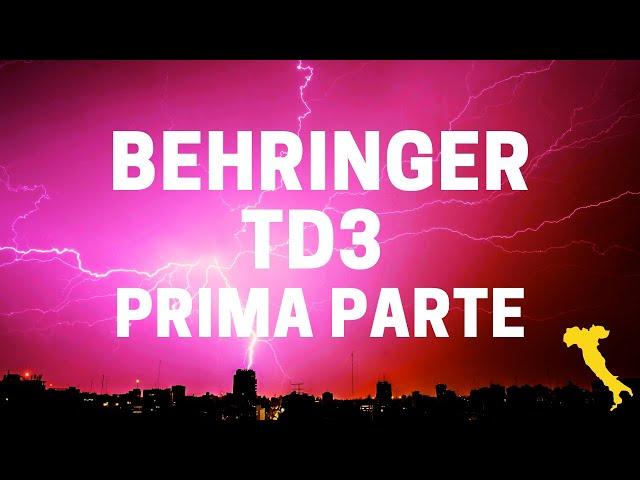 BEHRINGER TD3 ITALIANO - ITA - PRIMA PARTE