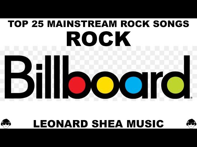 TOP 25 MAINSTREAM ROCK SONGS