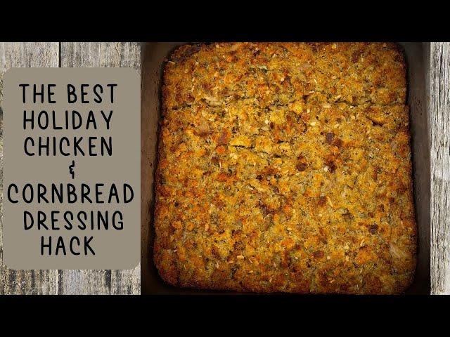 The Best Chicken And Cornbread Dressing Holiday HACK! Budget Friendly Semi-Homemade