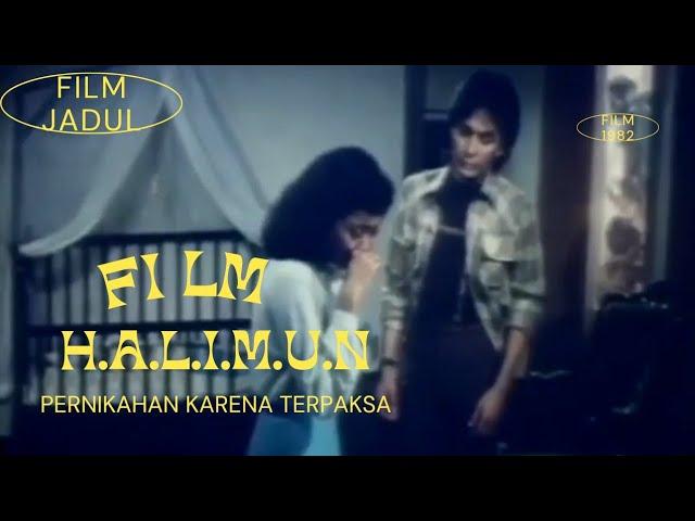 Film jadul Indonesia | Pernikahan karena terpaksa - pernikahan pengganti | Halimun 1982