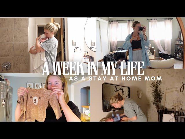 A week in my life as a stay at home mom!