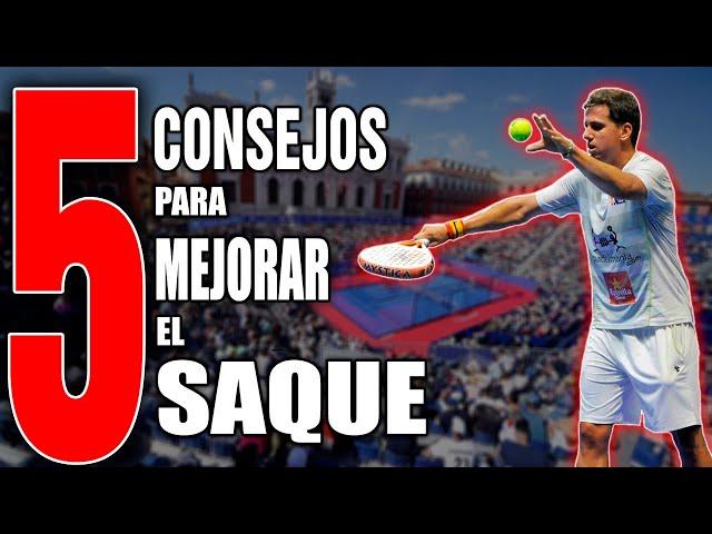 APRENDE a SACAR en PADEL: 5 CONSEJOS para jugar MEJOR | Tutorial de pádel