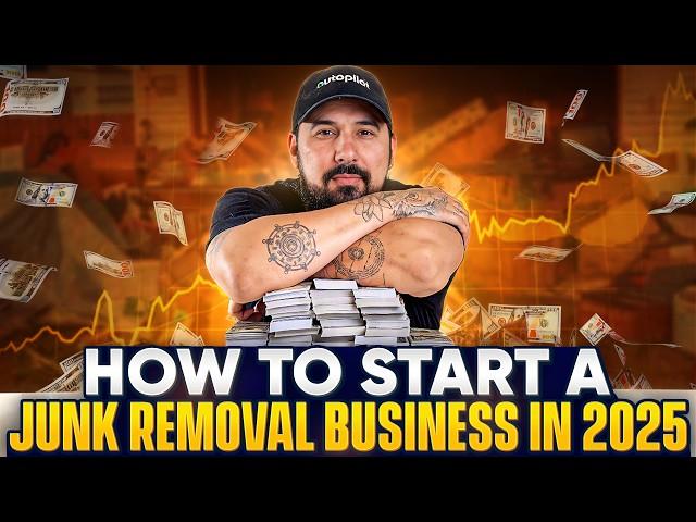 How To Start A Junk Removal Business In 2025 And Make 6 Figures (For Beginners)