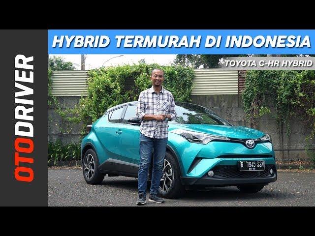 Toyota C-HR Hybrid 2019 Review Indonesia | OtoDriver