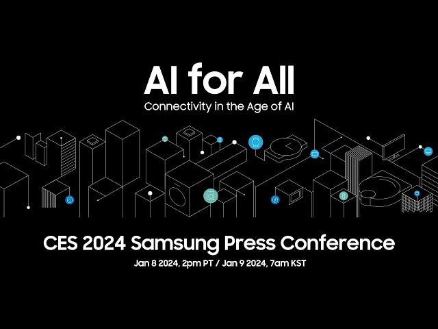 CES 2024 Samsung Press Conference Live Stream