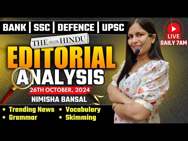 Editorial Analysis | 26th October, 2024 | Vocab, Grammar, Reading, Skimming | Nimisha Bansal